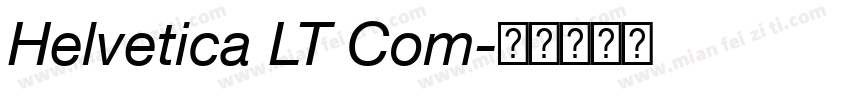 Helvetica LT Com字体转换